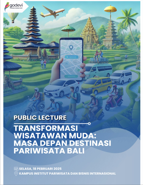Godevi Selenggarakan Public Lecture: Transformasi Wisatawan Muda – Masa Depan Destinasi Pariwisata Bali